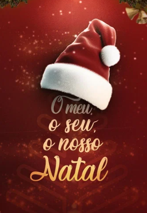 O Meu, O Seu, O Nosso Natal