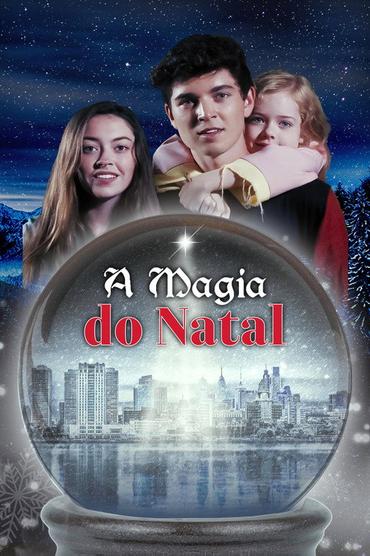 A Magia do Natal