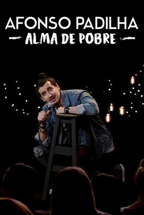 Afonso Padilha: Alma de Pobre