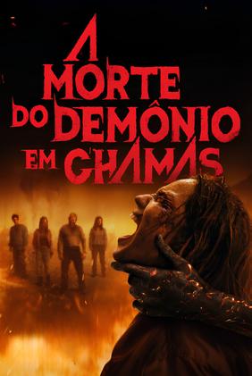 A Morte do Demônio: Em Chamas