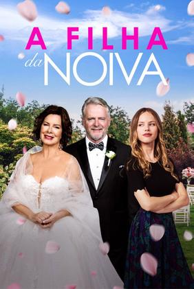 A Filha da Noiva