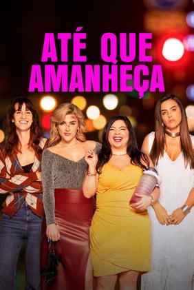 Até Que Amanheça